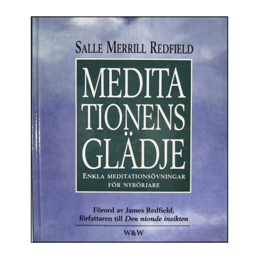 Salle Merrill Redfield: Meditationens Glädje