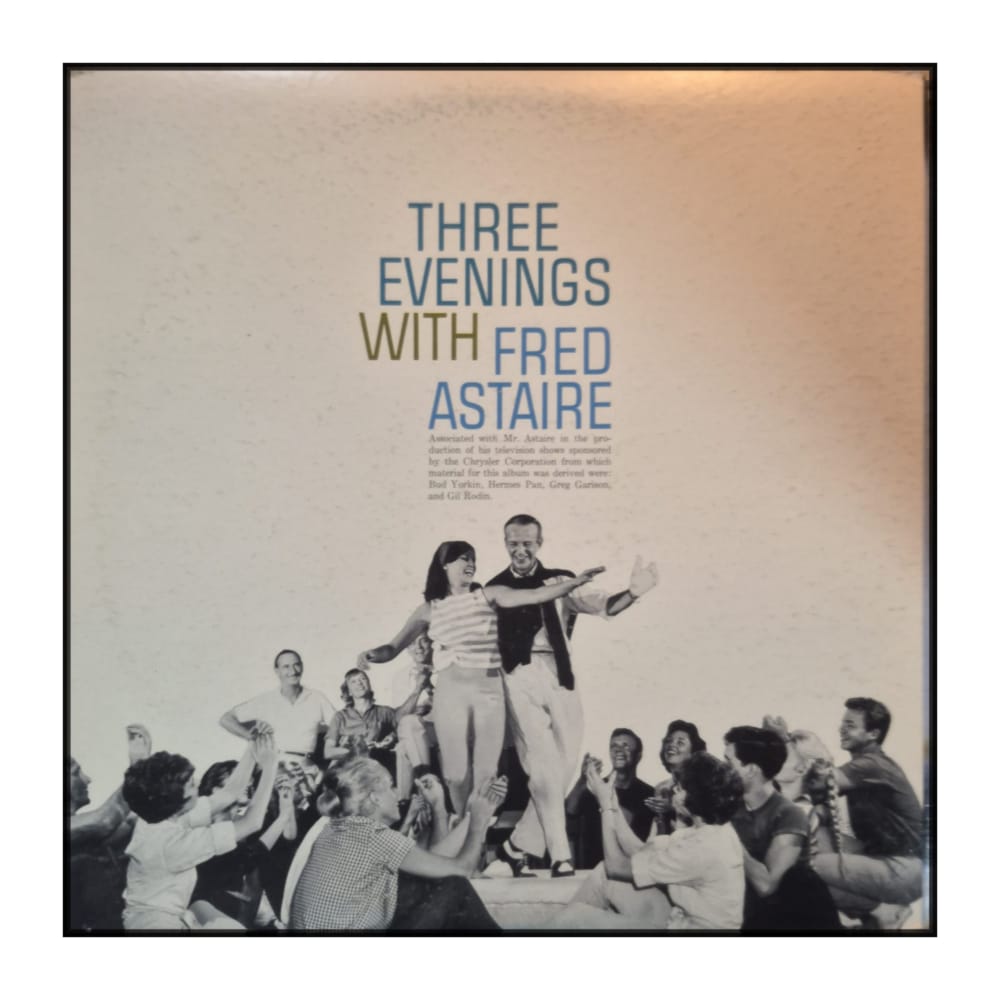 Fred Astaire: Three Evenings With Fred Astaire