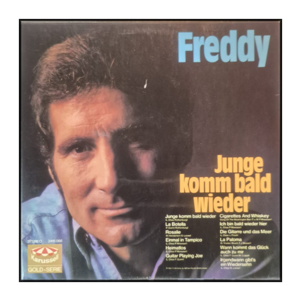 Freddy Quinn: Junge Komm Bald Wieder
