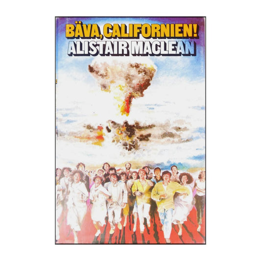 Alistair Maclean: Bäva Californien