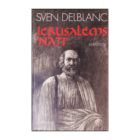 Sven Delblanc: Jerusalems Natt