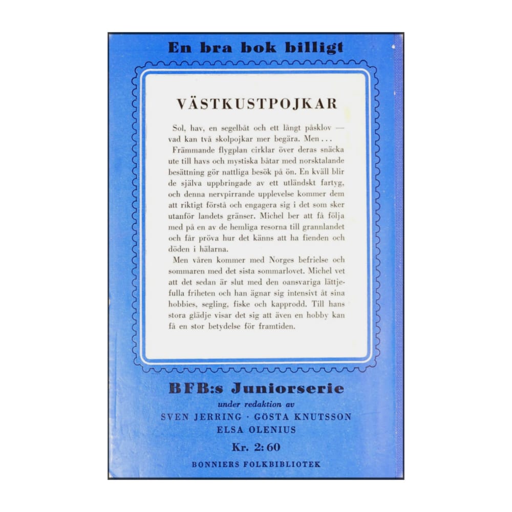 Åke Hall: Västkustpojkar