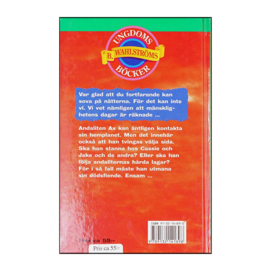 Katherine Applegate: Animorphs 8 Utomjordingen