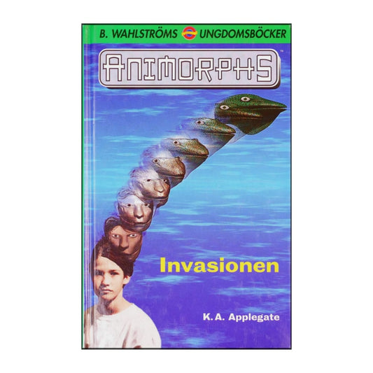 Katherine Applegate: Animorphs 1 Invasionen
