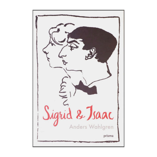 Anders Wahlgren: Sigrid & Isaac