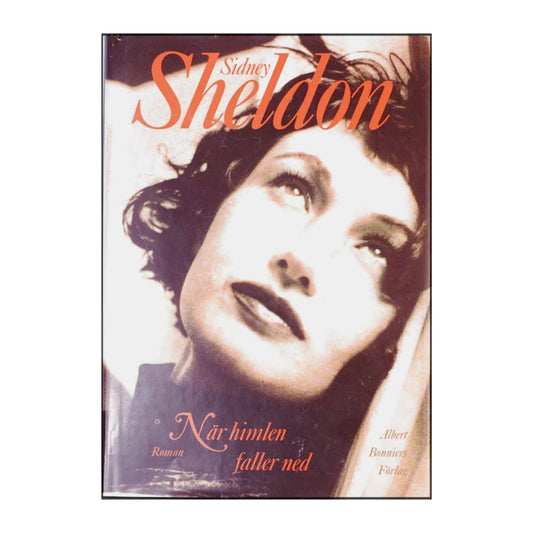 Sidney Sheldon: När Himlen Faller Ned