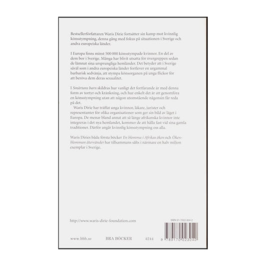 Waris Dirie: Smärtans Barn