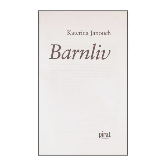 Katerina Janouch: Barnliv