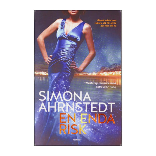 Simona Ahrnstedt: En Enda Risk