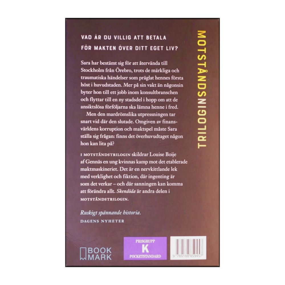 Louise Boije Af Gennäs: Skendöda