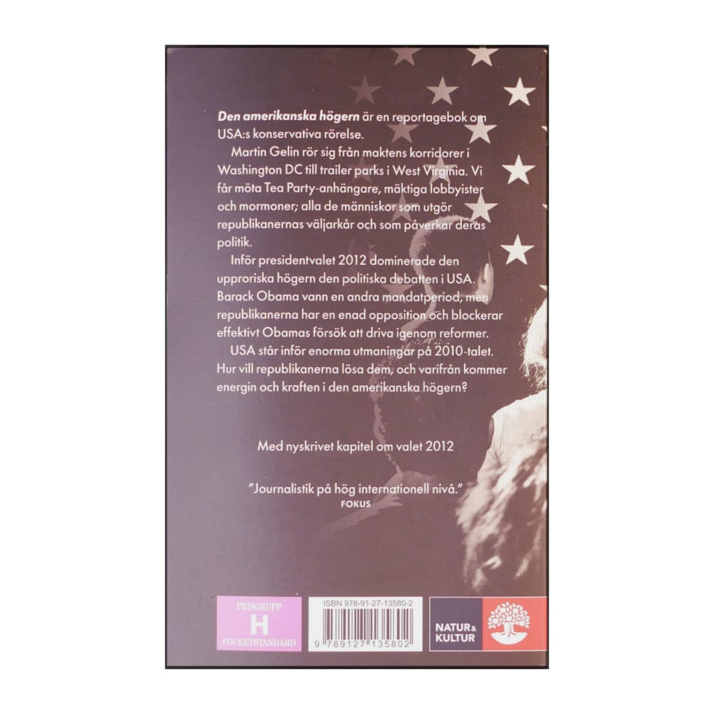 Martin Gelin: Den Amerikanska Högern