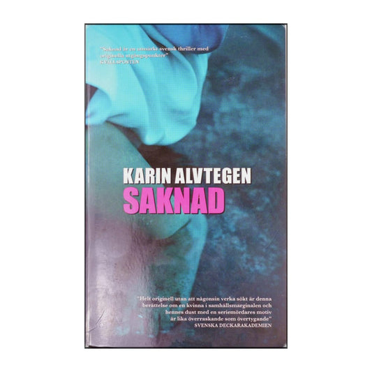 Karin Alvtegen: Saknad