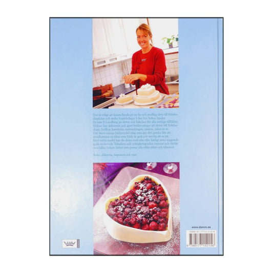 Helene S. Lundberg: Läckra Tårtdekorationer Att Göra Själv