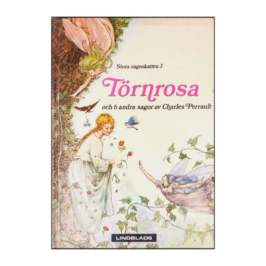 Charles Perrault: Törnrosa