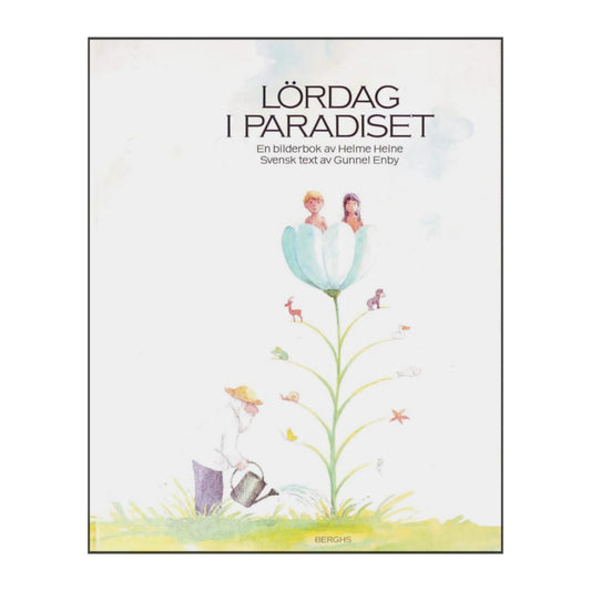 Gunnel Enby & Helme Heine: Lördag I Paradiset