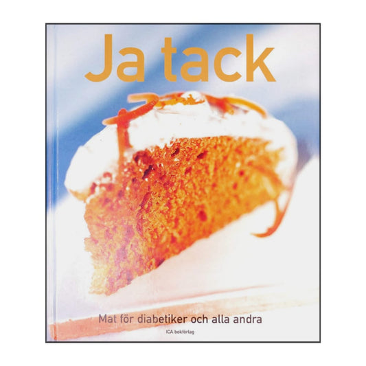 Ja Tack Mat För Diabetiker Och Alla Andra
