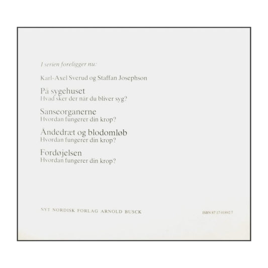 Karl-Axel Sverud & Staffan Josephson: Fordøjelsen