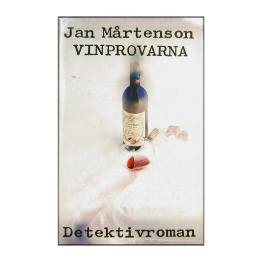 Jan Mårtenson: Vinprovarna