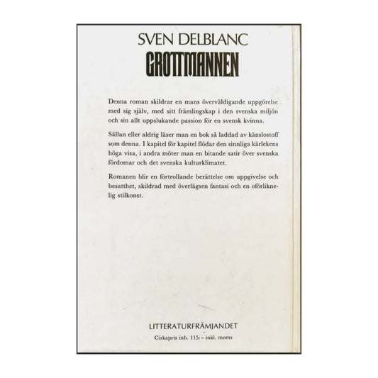 Sven Delblanc: Grottmannen