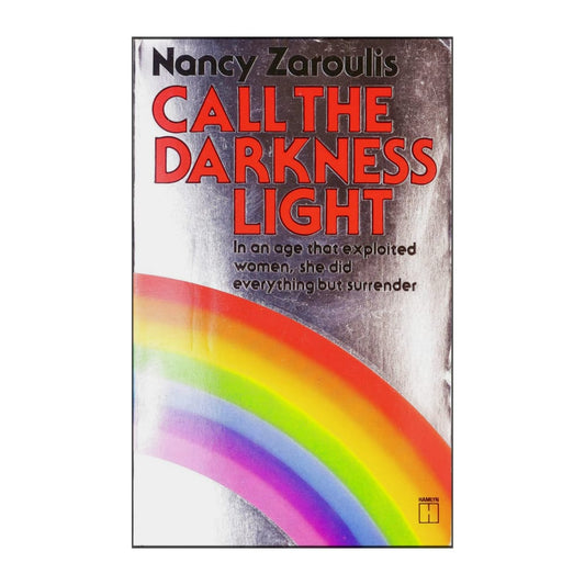 Nancy Zaroulis: Call The Darkness Light