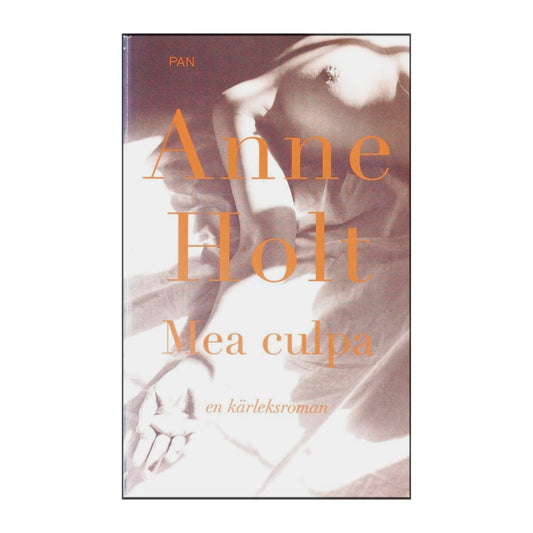 Anne Holt: Mea Culpa