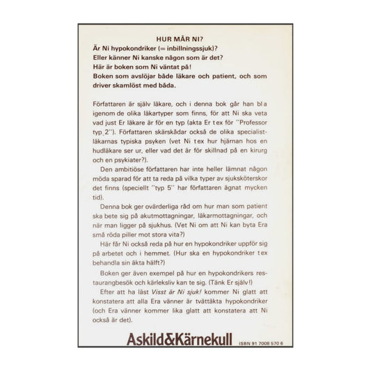 Rickard Fuchs: Visst Är Ni Sjuk