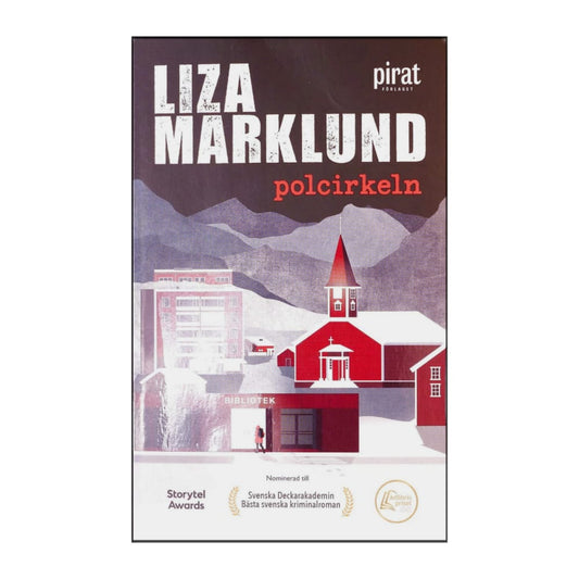 Liza Marklund: Polcirkeln