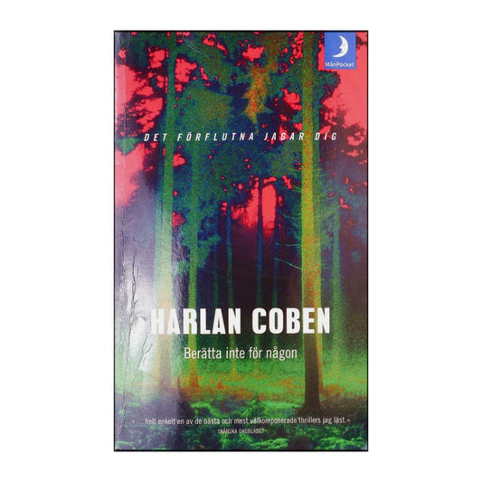 Harlan Coben: Berätta Inte För Någon