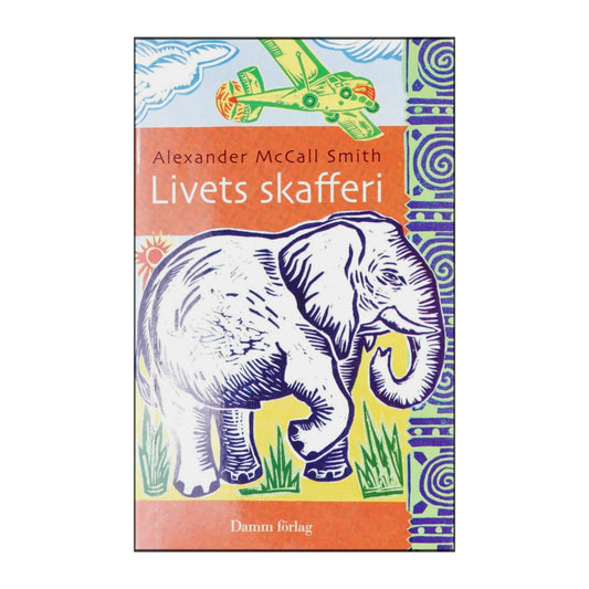 Alexander Mccall Smith: Livets Skafferi