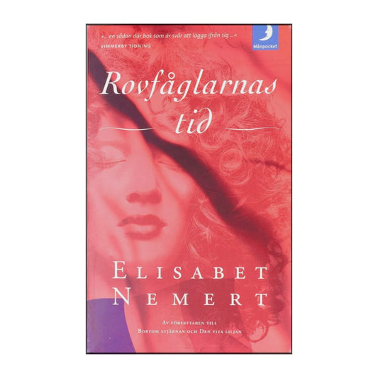 Elisabet Nemert: Rovfåglarnas Tid