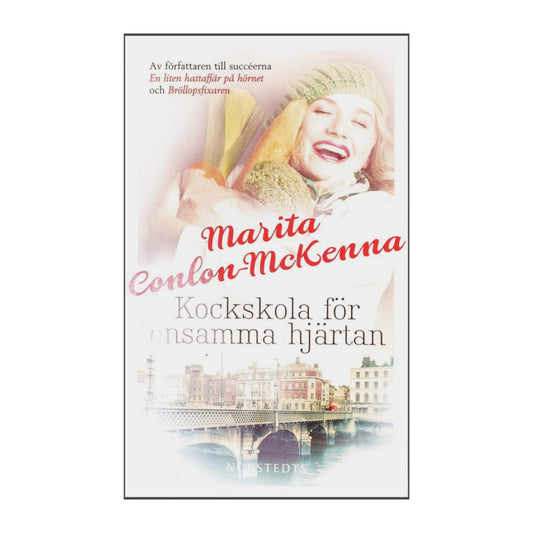 Marita Conlon-Mckenna: Kockskola För Ensamma Hjärtan