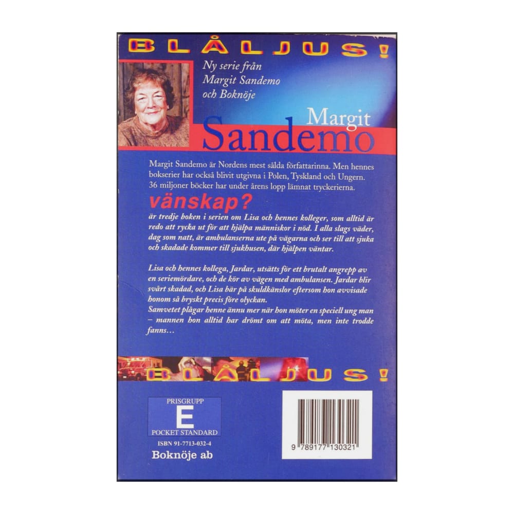 Margit Sandemo: Vänskap