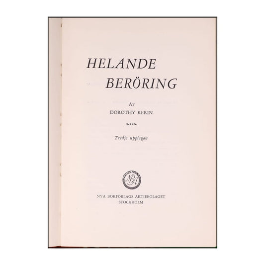 Dorothy Kerin: Helande Beröring