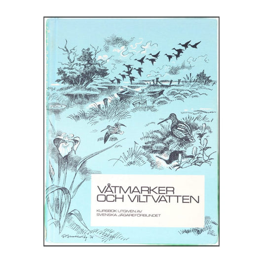 Våtmarker Och Viltvatten