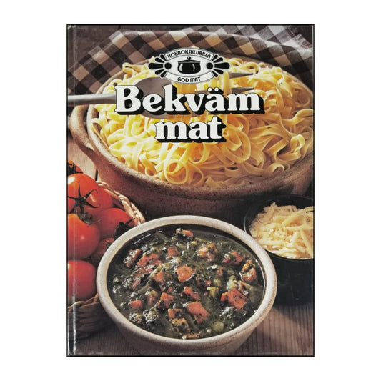 Kokboksklubben: Bekväm Mat