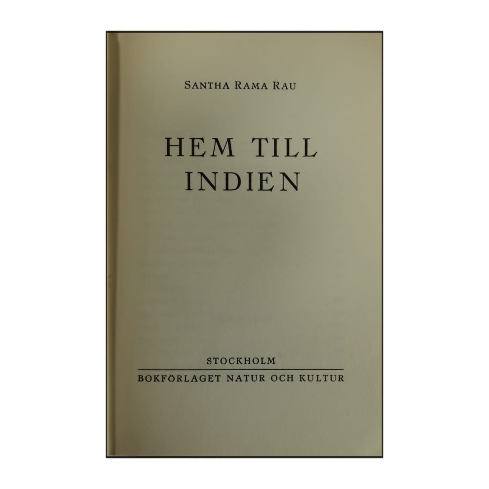 Santha Rama Rau: Hem Till Indien