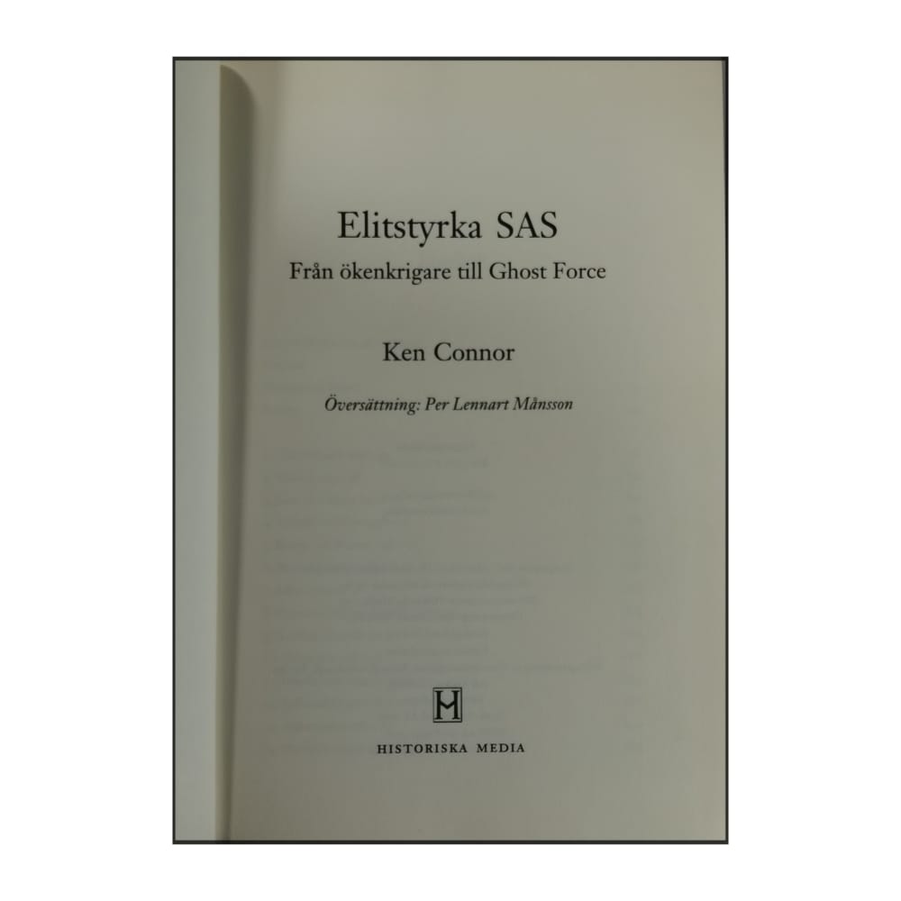 Ken Connor: Elitstyrka Sas: Från Ökenkrigare Till Ghost Force