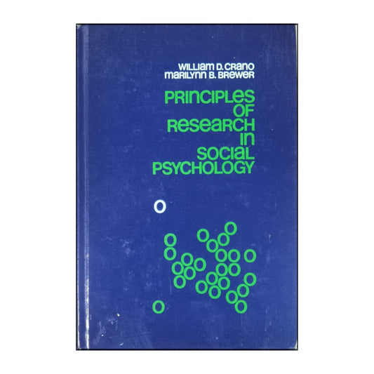 Marilynn B. Brewer & William D. Crano: Principles Of Research In Social Psychology