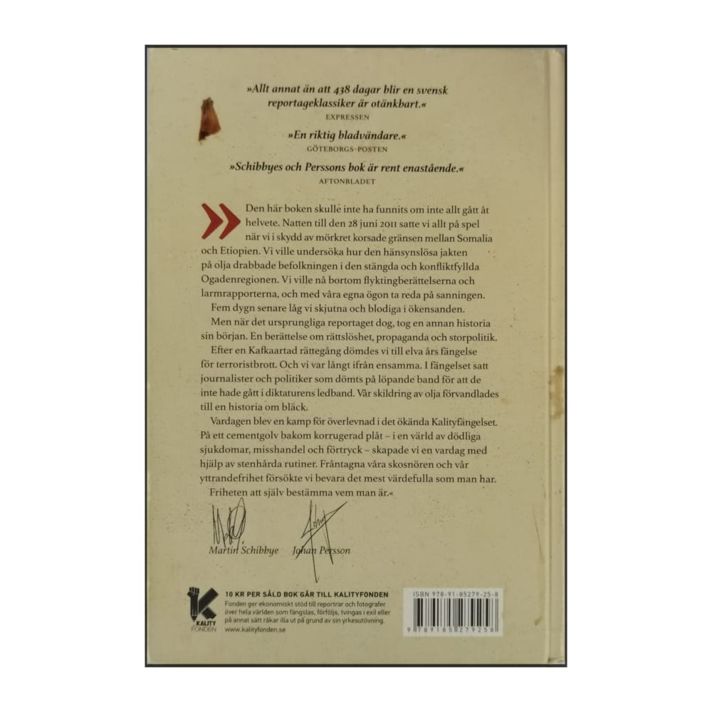 Johan Persson & Martin Schibbye: 438 Dagar