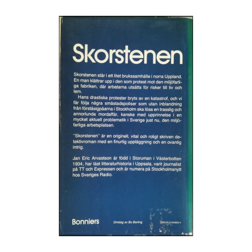 Jan Eric Arvastson: Skorstenen