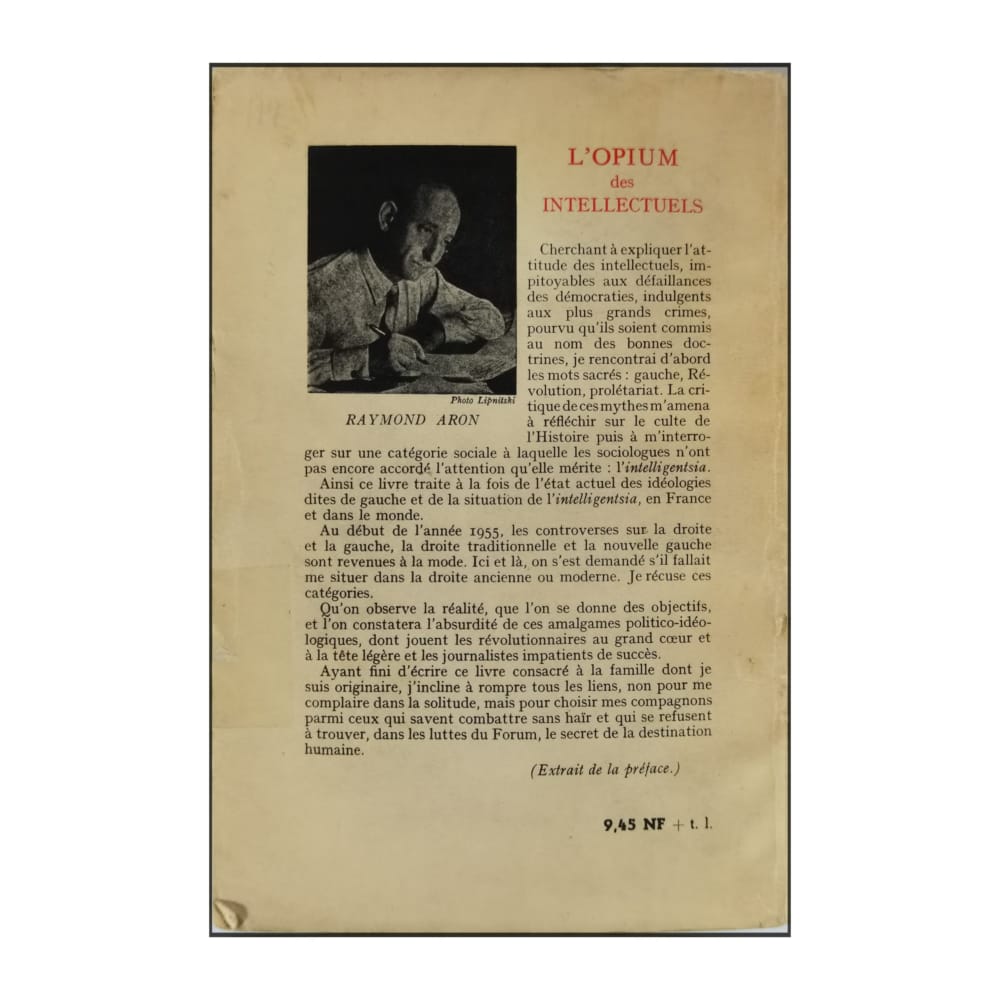 Raymond Aron: L'Opium Des Intellectuels
