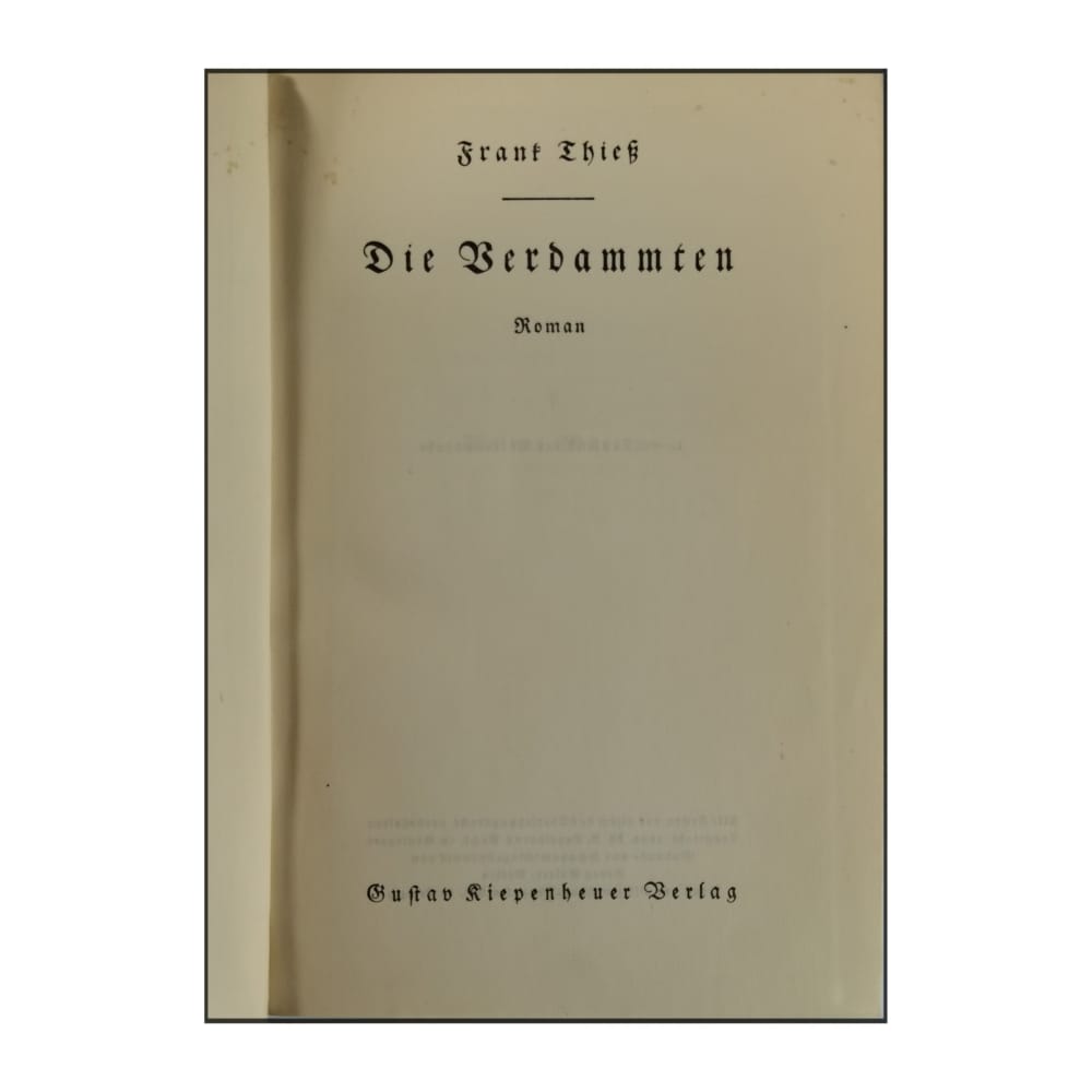 Frank Thiess: Die Verdammten