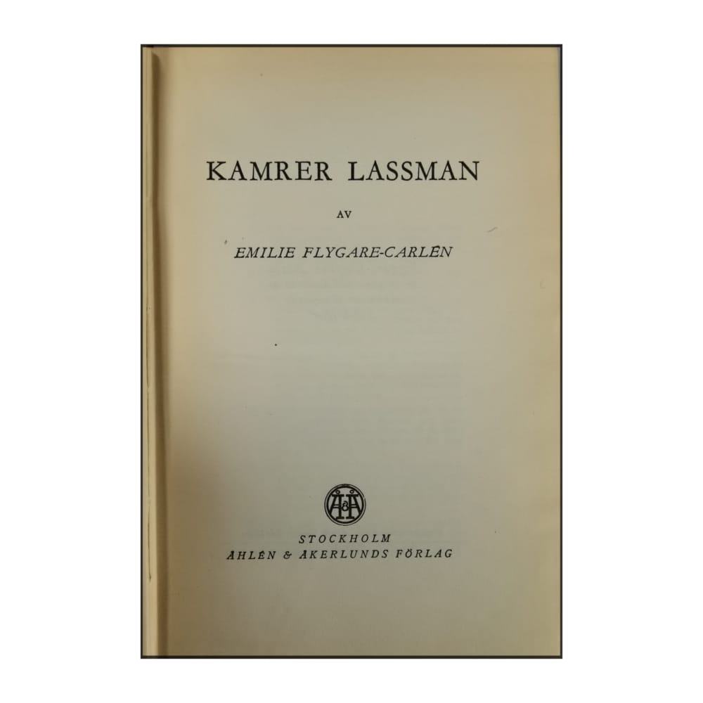 Emilie Flygare-Carlén: Kamrer Lassman