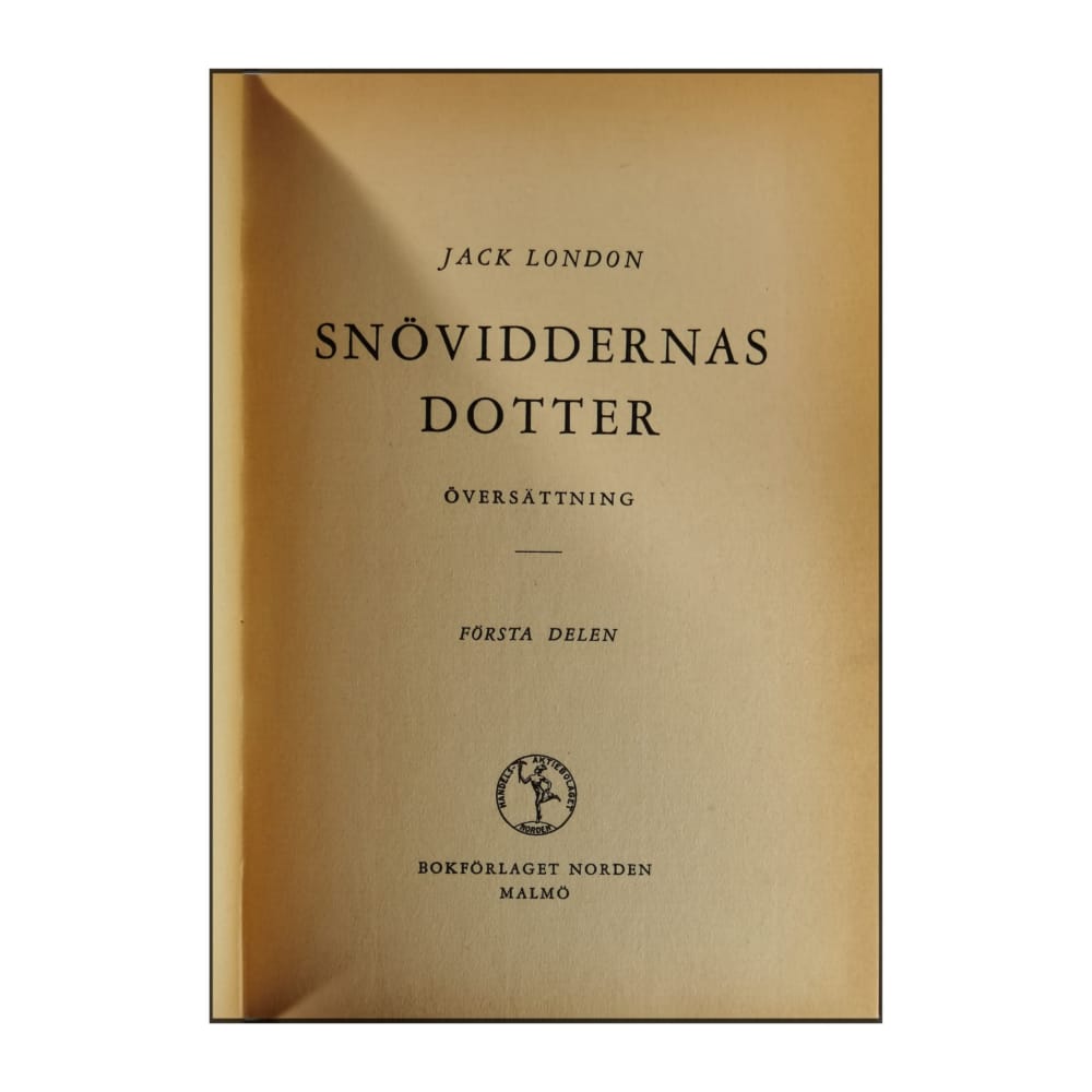 Jack London: Snöviddernas Dotter 1