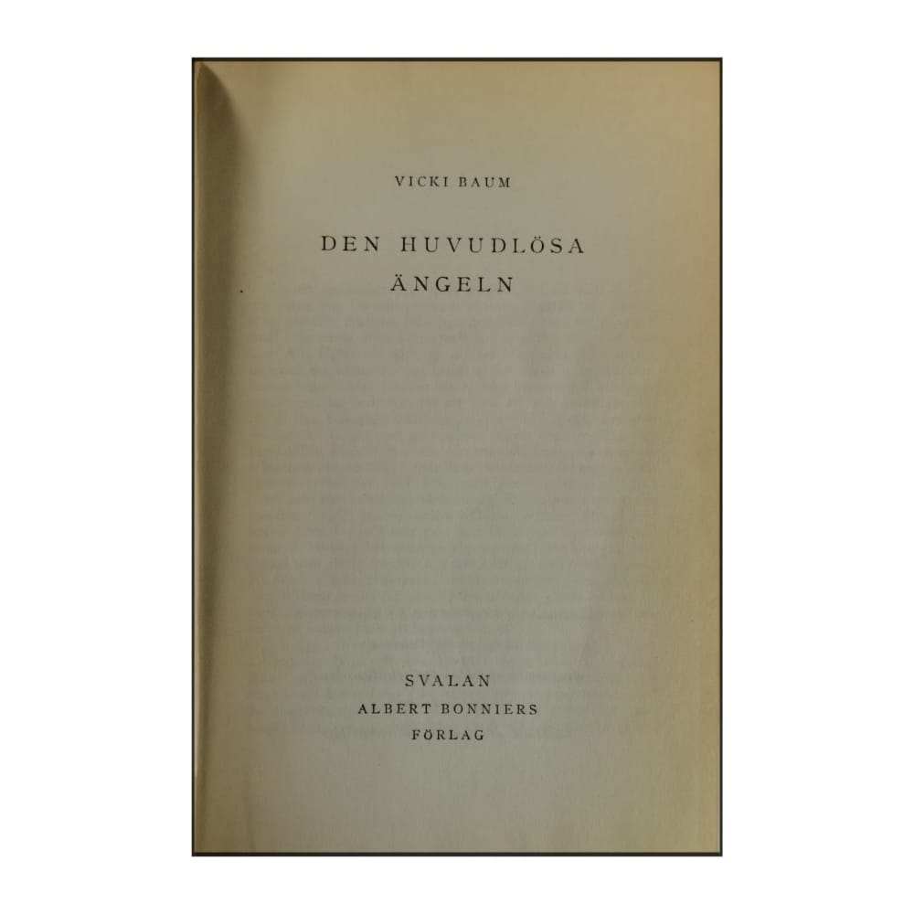 Vicki Baum: Den Huvudlösa Ängeln
