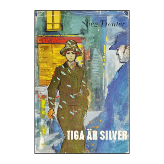 Stieg Trenter: Tiga Är Silver