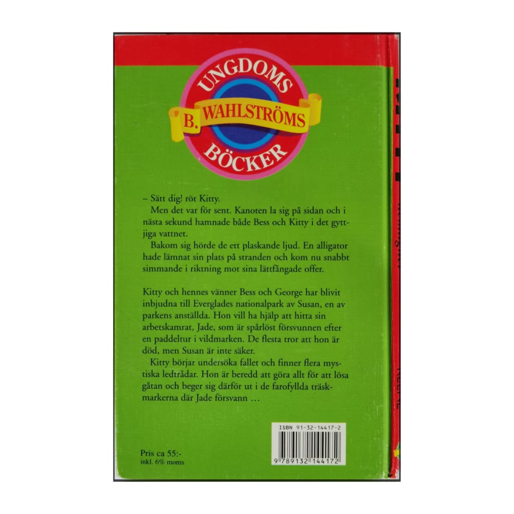 Carolyne Keene: Kitty Och Träskmarkens Hemlighet