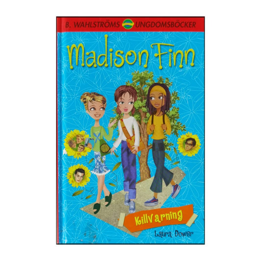 Laura Dower: Madison Finns: Killvarning