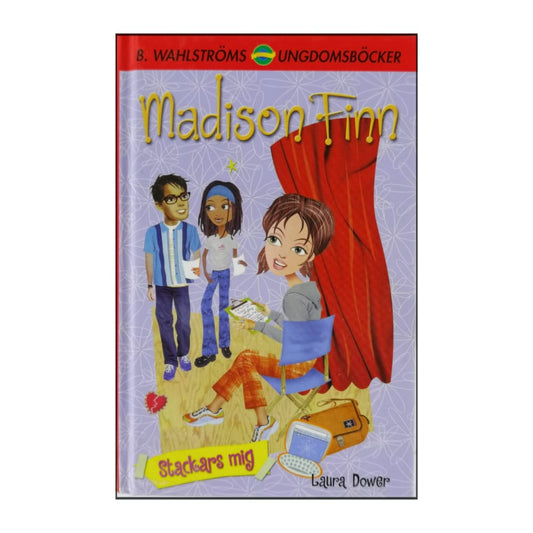 Laura Dower: Madison Finns: Stackars Mig