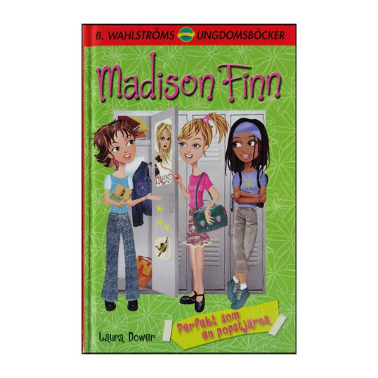 Laura Dower: Madison Finns: Perfekt Som En Popstjärna